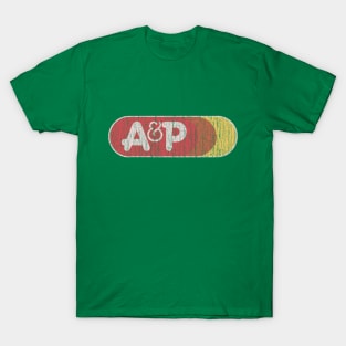 A&P Supermarket 1976 T-Shirt